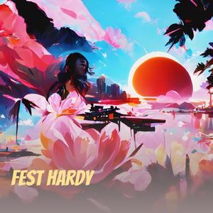 Fest Hardy