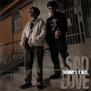 Sad Love (Explicit)