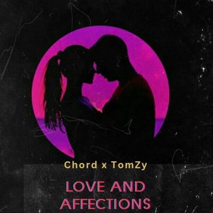 Love and Affections (Explicit)