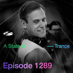 ASOT 1289 - A State of Trance Episode 1289