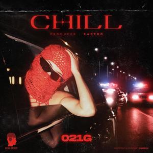 Chill (Explicit)