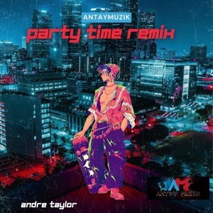 Party Time (Remix)