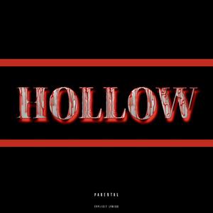 HOLLOW (Explicit)