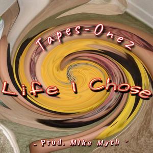 Life I Chose (Explicit)