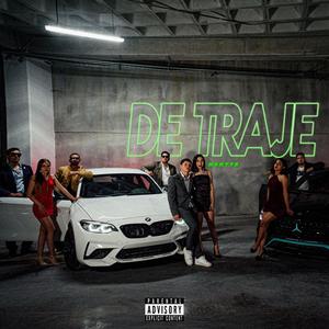 De Traje (Explicit)