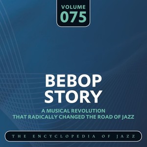 Bebop Story, Vol. 75