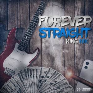 Forever Straight (Explicit)