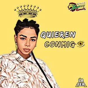 Quieren Conmigo (feat. Kufa Binghi) [Explicit]