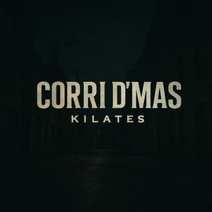 CORRI D'MAS (Explicit)