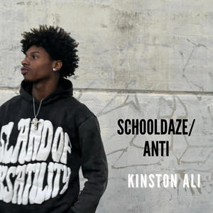 SchoolDaze/Anti (Explicit)