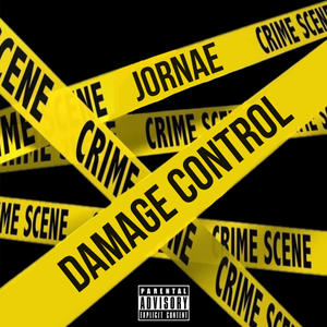 DAMAGE CONTROL (The Album) [Explicit]