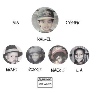 516 Cypher (feat. Mr.Kraft, Rokkit the Profit, Mack Juice & La Liive|Explicit)