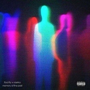 Memory of the Past (Super Slowed|Explicit)