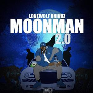 MOONMAN 2.0 (Explicit)