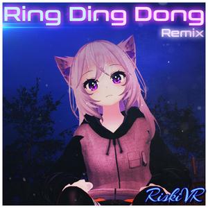 Ring Ding Dong (RiskiVR Remix)