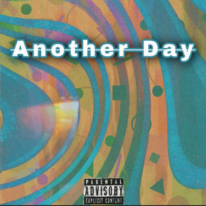 Another day (Explicit)