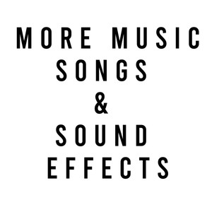 Songs & Sound Effects