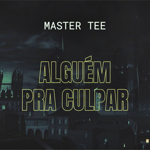 Alguém Pra Culpar