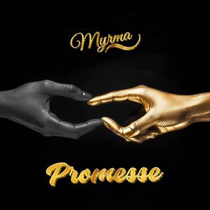 Promesses (avec Myrma)