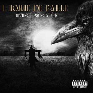 L HOMME DE PAILLE (feat. SHIZ) [Explicit]