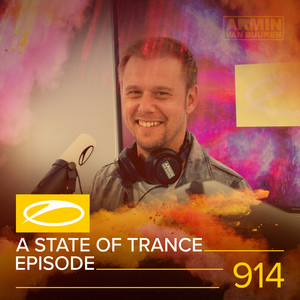 ASOT 914 - A State Of Trance Episode 914