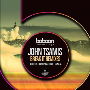Break It (Danny Gallego Remix)