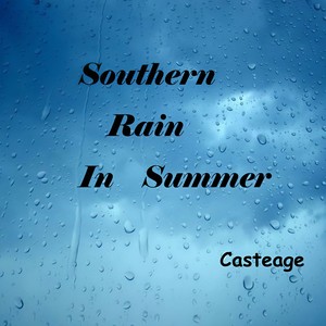 Southern Rain In Summer