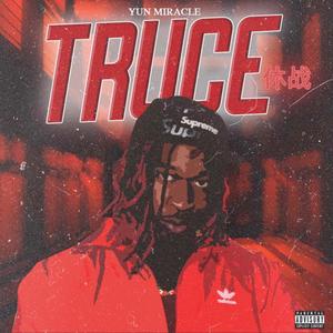 Truce (Explicit)