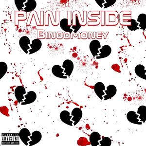 Pain inside (Explicit)
