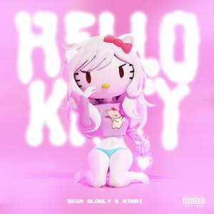 Hello Kitty (Explicit)