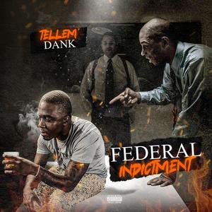 FEDERAL INDICTMENT (Explicit)