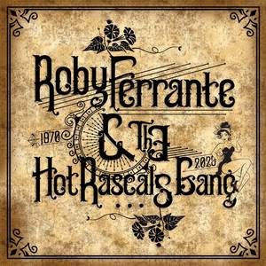 Roby Ferrante & The Hot Rascals Gang