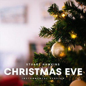 Christmas Eve (Instrumental Version)