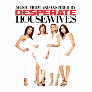 Desperate Housewives (Music from and Inspired By the TV Show)