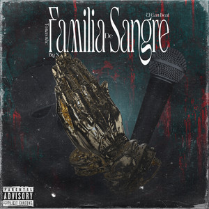Familia de Sangre (Explicit)