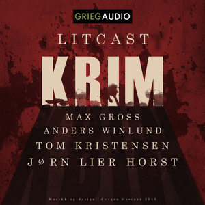 Krim-Litcast - 4 Utvalgte Krimfortellinger