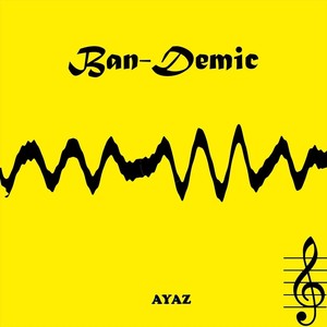 Ban-Demic
