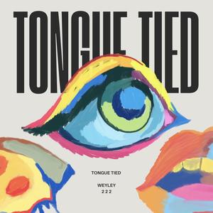 Tongue Tied (Explicit)