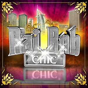 Raï RnB Chic, Vol. 4