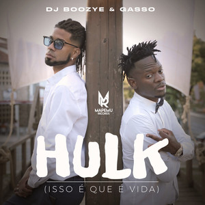 Hulk (Isso É Que É Vida)