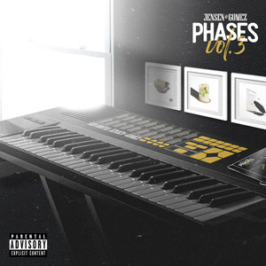 Phases Vol. 3 (Explicit)