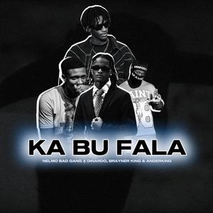 Ka Bu Fala