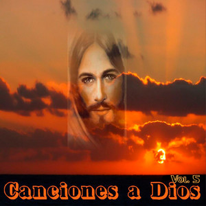 Canciones a Dios, Vol. 5