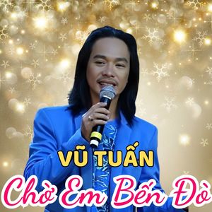 Chờ Em Bến Đò