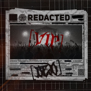 Redacted [Vip]