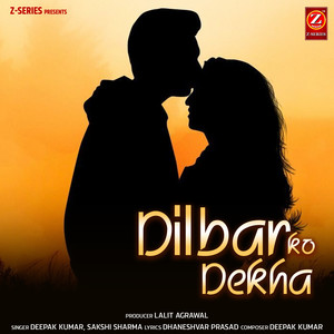 Dilbar Ko Dekha