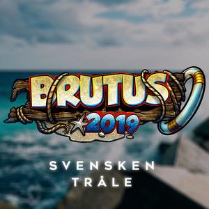 Brutus 2019 (Explicit)