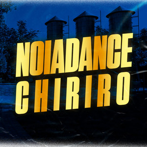 Noiadance Chiriro