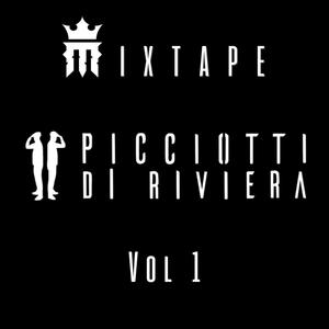 Picciotti di Riviera Mixtape vol 1 (Explicit)