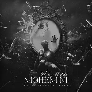 Mohem Ni (Explicit)